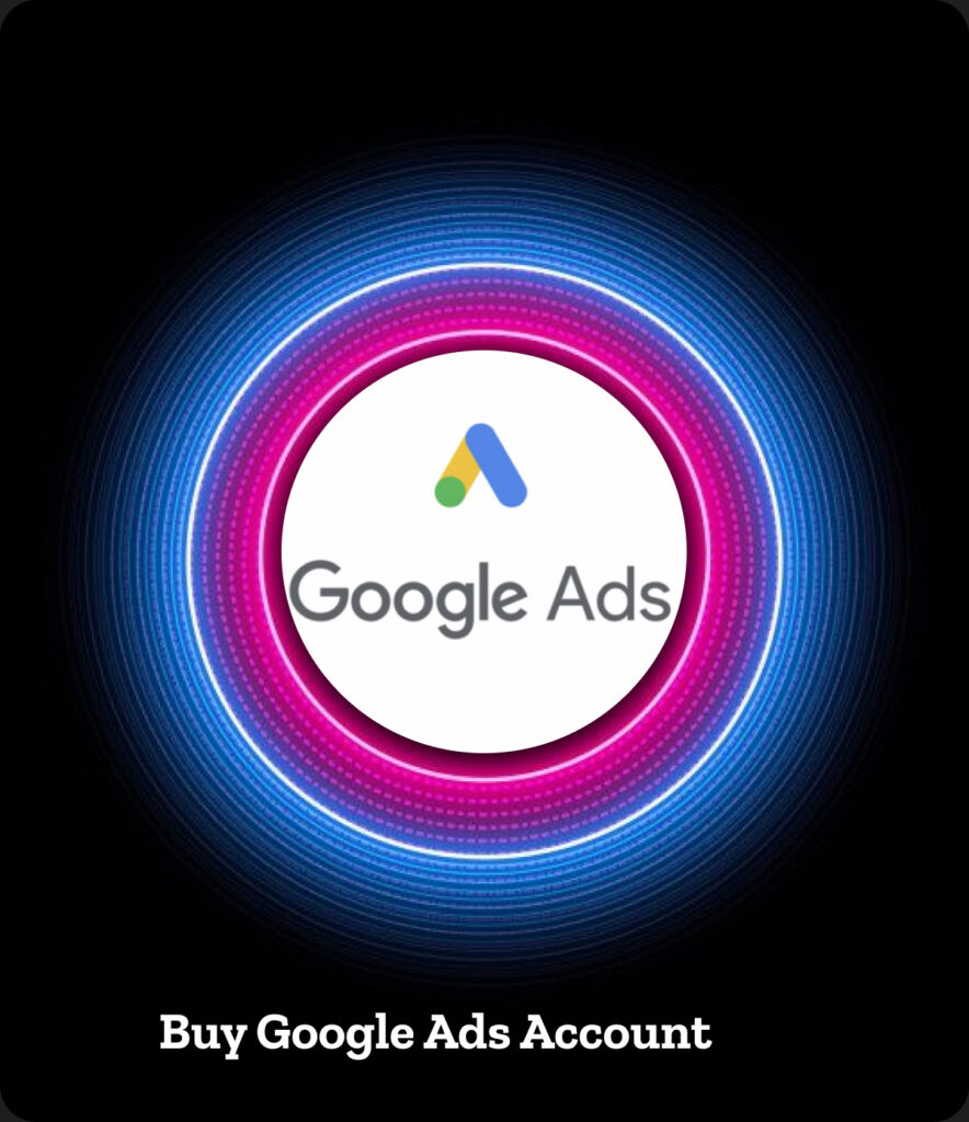 Buy Google Ads Account
