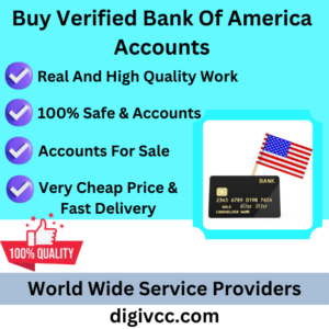 Buy Verified Bank Of America Accounts