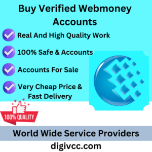 Buy Verified Webmoney Accounts