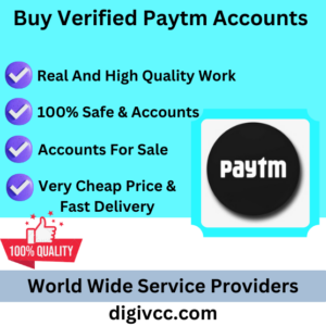 Buy Verified Paytm Accounts